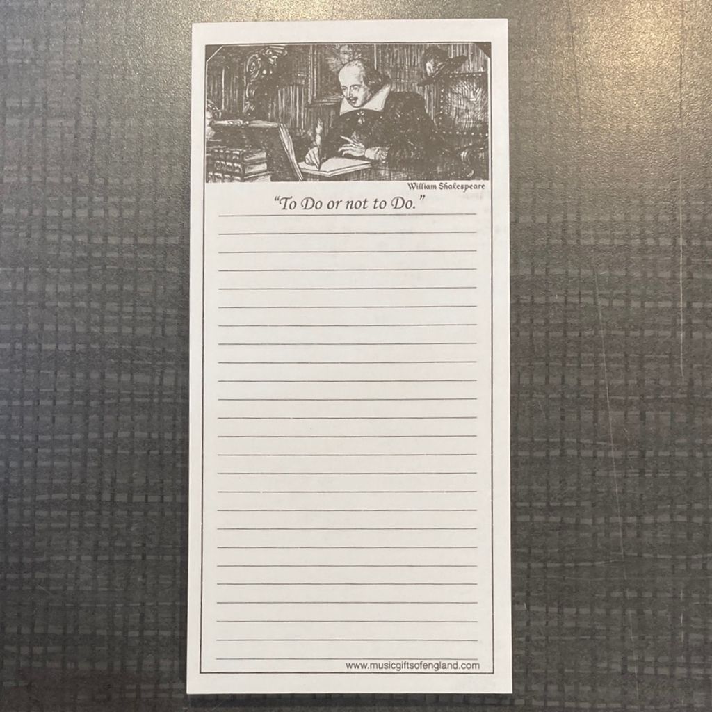 Notepad, Shakespeare - To Do or Not to Do