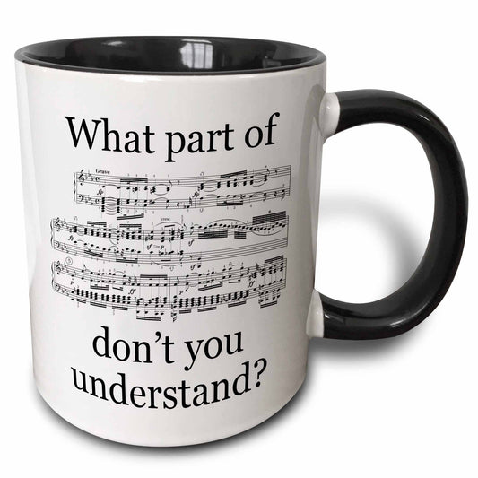 2-Tone Mug, What Part Don't You Understand