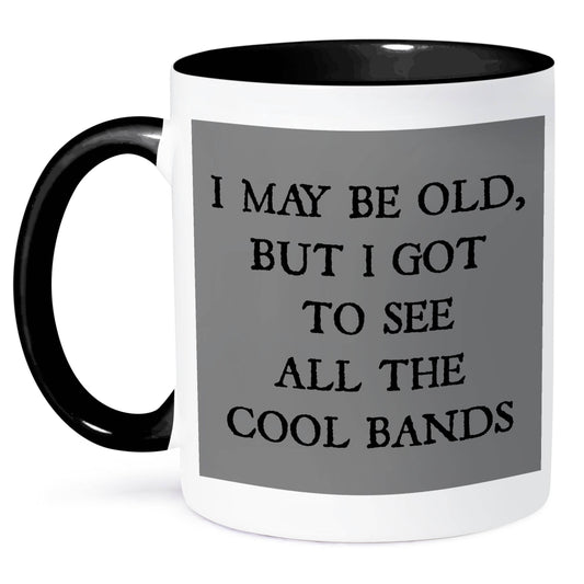2-Tone Mug, I May Be Old, but I Got to See All the Cool Bands