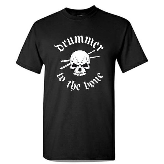 T-Shirt, Drummer to the Bone