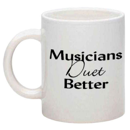 Mug, Musicians Duet Better