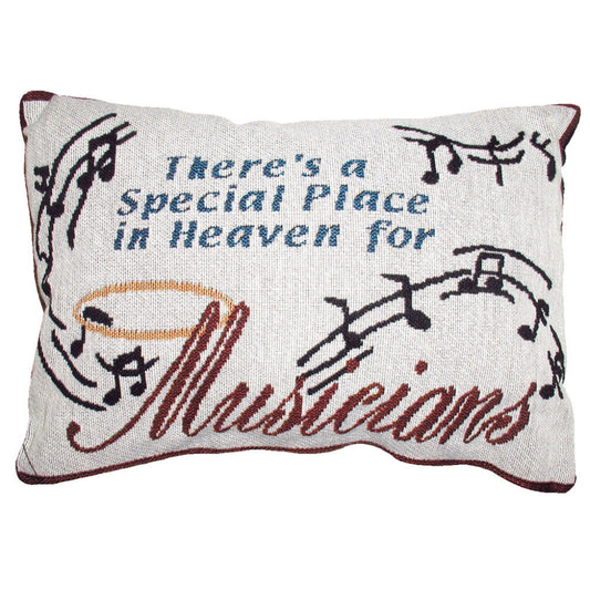 Word Pillow, There's a Special Place in Heaven for Musicians