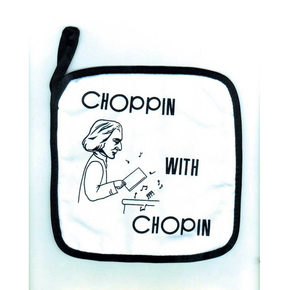 Potholder, Choppin' with Chopin